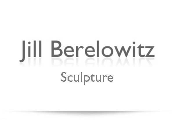 Jill Berelowitz Sculpture Video